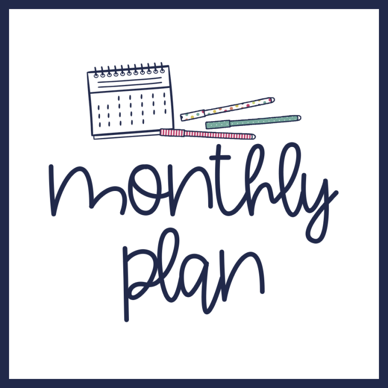 Monthly Plan – August