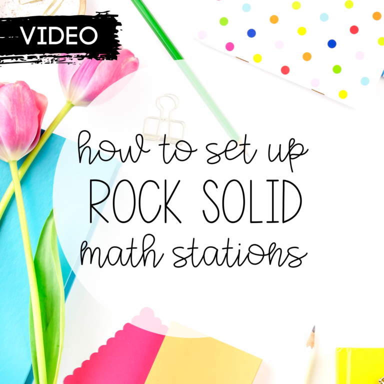 How to Set Up Rock Solid Math Stations