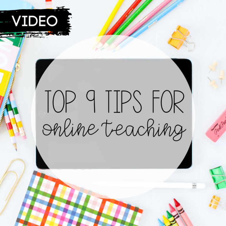 Top 9 Tips for Online Teaching