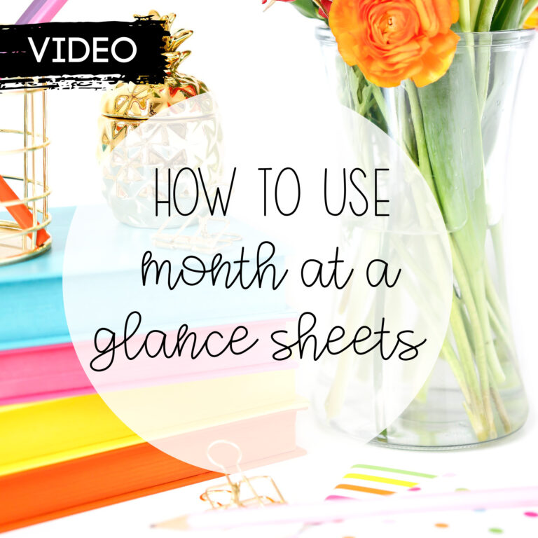 How to Use Month at a Glance Sheets