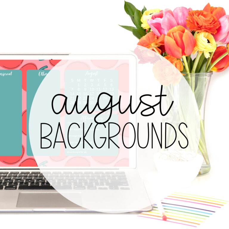 August Desktop Backgrounds