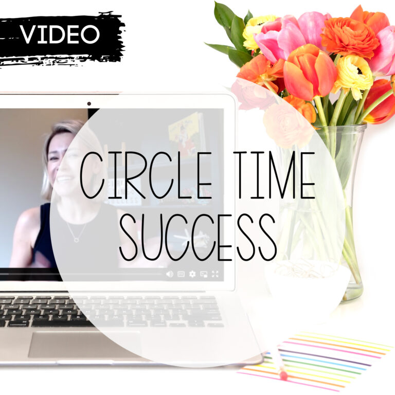 Secrets to Circle Time Success